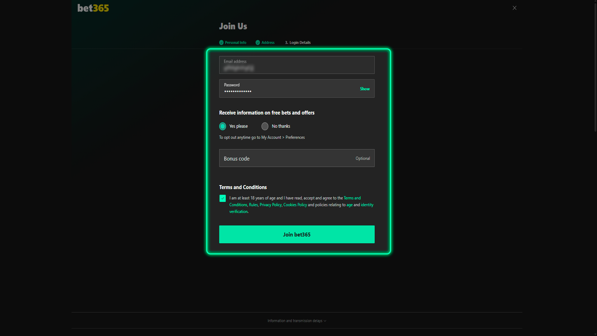 Finalize your sign-up to start playing at Bet365.