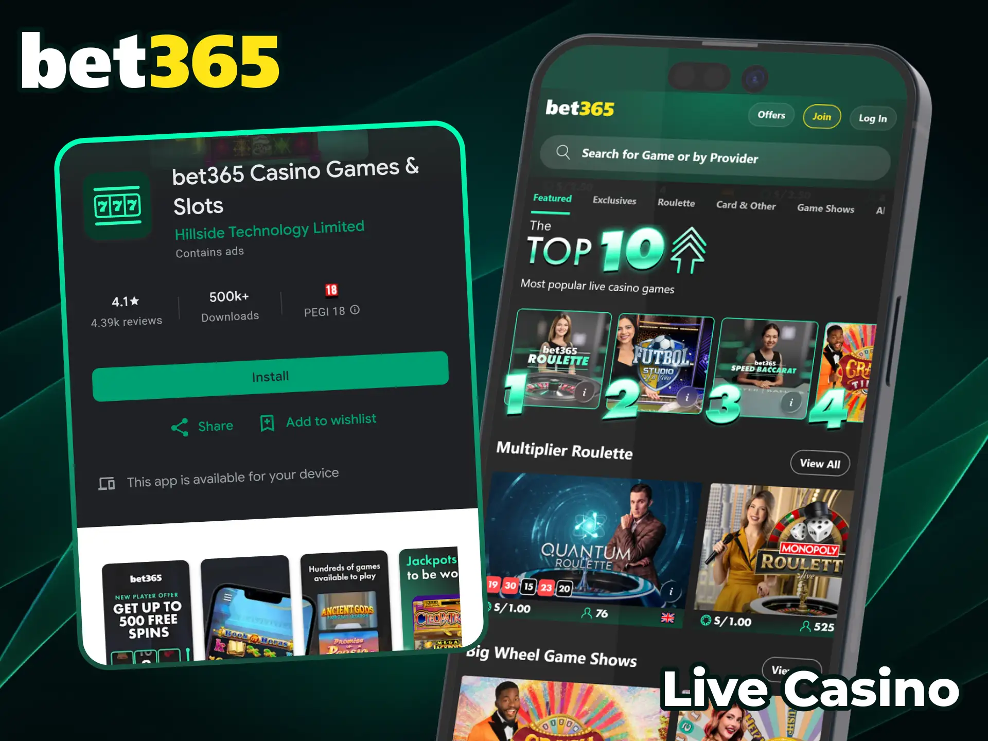 Play live casino games in the Bet365 app and win big prizes.