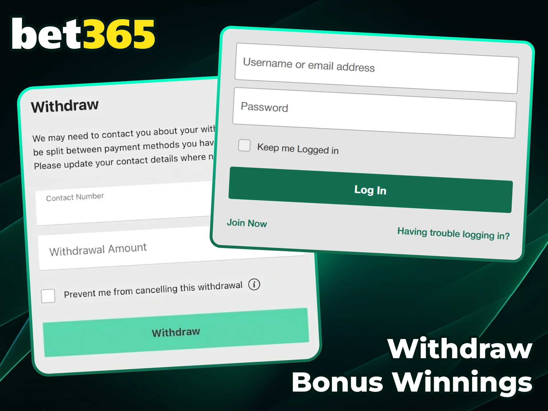Withdraw your bonus winnings easy and secure from Bet365.