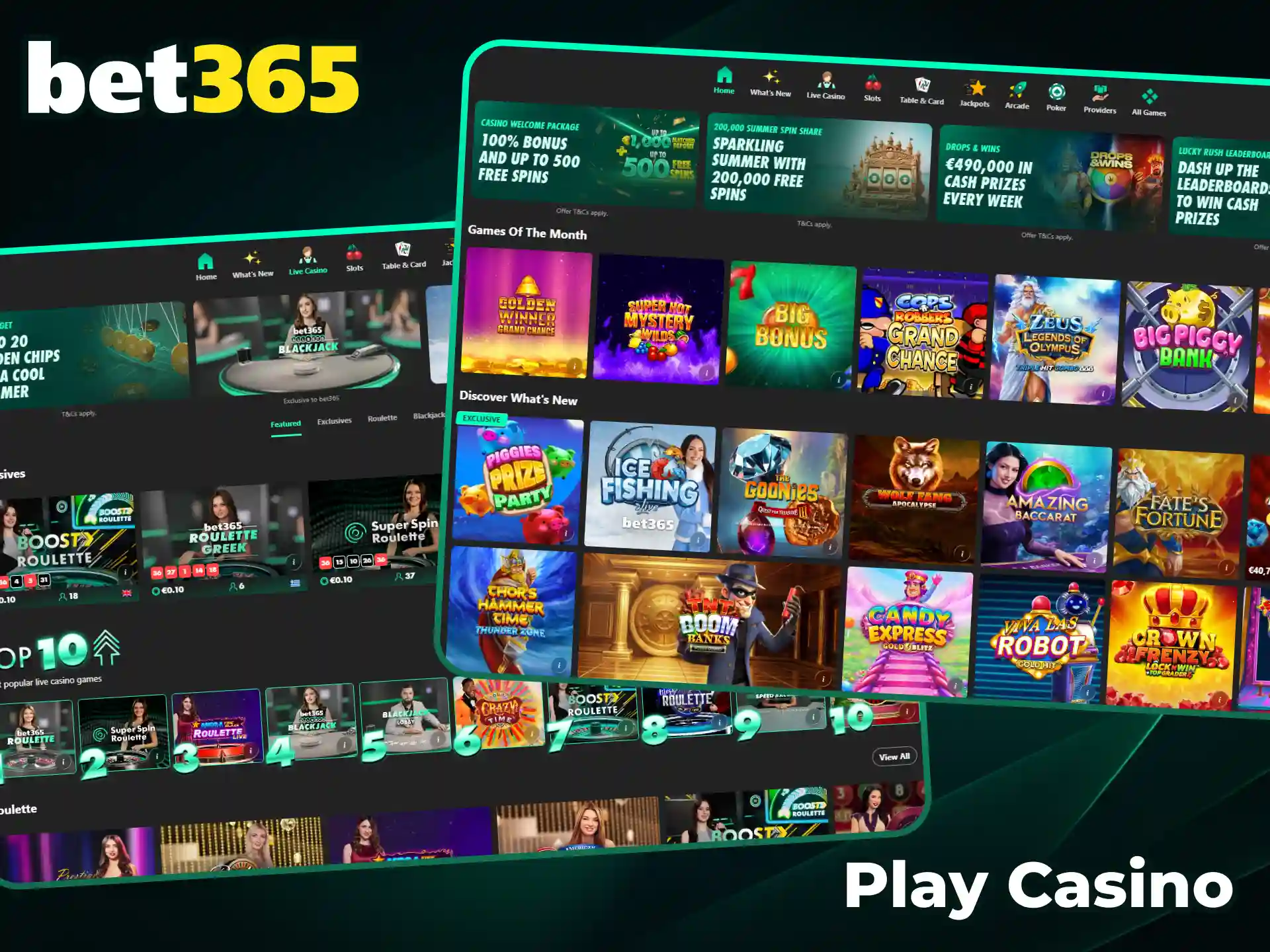 Play top casino games online and win at Bet365.